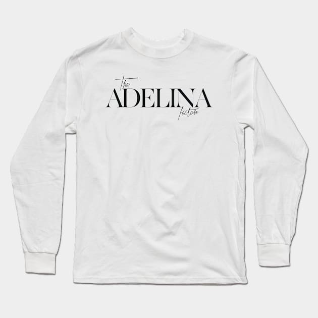 The Adelina Factor Long Sleeve T-Shirt by TheXFactor